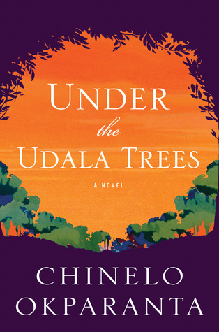 Sous les arbres d'Udala par Chinelo Okparanta