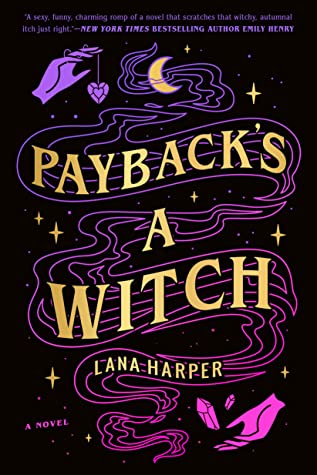 Payback est une sorcière de Lana Harper