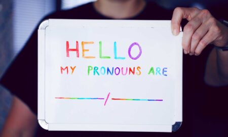 Sign reads: Hello my pronouns are