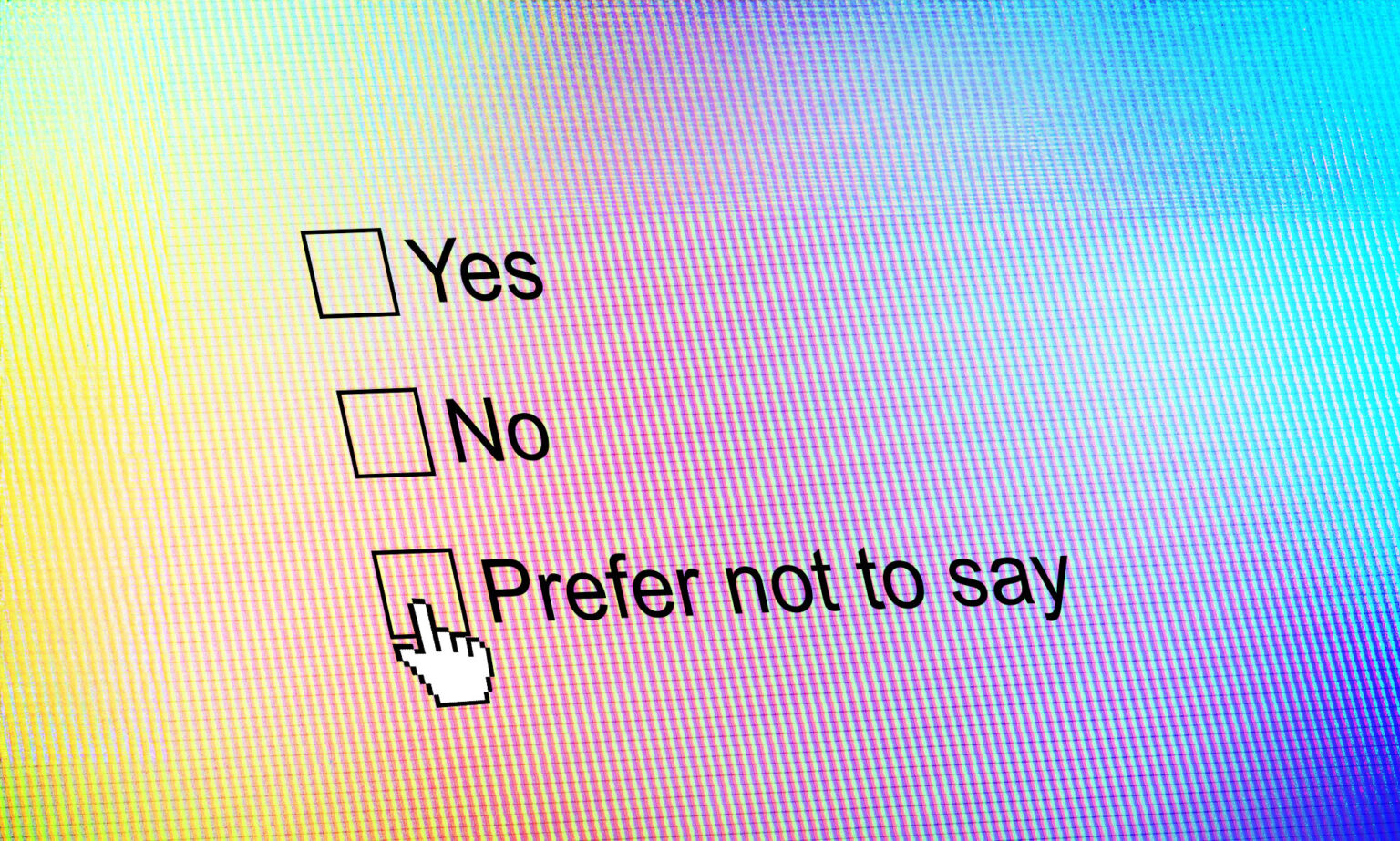 Devriez-vous choisir « Je préfère ne pas répondre » sur un formulaire de questions ? A questionnaire with the options 'Yes', 'No', and 'Prefer Not To Say' visible