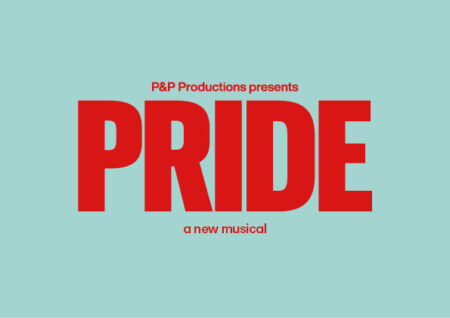 Dates annoncées pour la nouvelle comédie musicale Pride, basée sur un film primé, à Cardiff et Londres